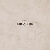 Strangers