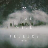 Time will Tellers