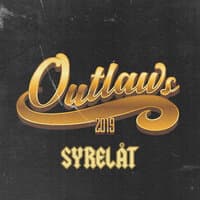 Outlaws 2019 (Syrelåt)