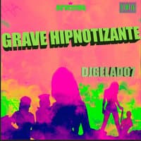 Grave Hipnotizante