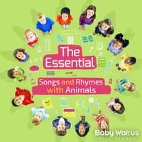 The Essential Songs And Rhymes With Animals