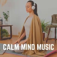 Calm Mind Music