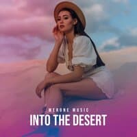 Into The Desert