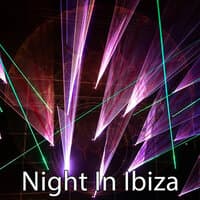 Night In Ibiza