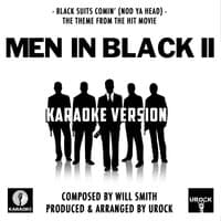 Black Suits Coming' (Nod Ya Head) [From "Men In Black"]