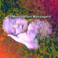 29 Mental Rain Massagers