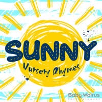 Sunny Nursery Rhymes