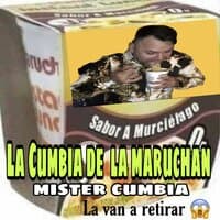 La Cumbia De La Maruchan