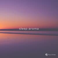 sleep aroma