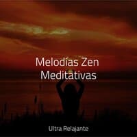 Melodías Zen Meditativas