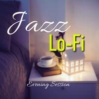 Jazz Lo-Fi, Evening Session