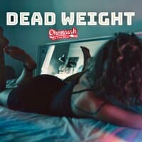 Dead Weight