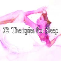 72 Therapies For Sleep