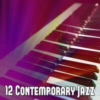 12 Contemporary Jazz