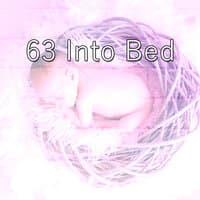 63 Into Bed