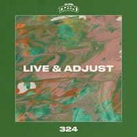 Live & Adjust