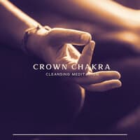 Crown Chakra Cleansing Meditation: Music for Astral Projection