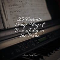 25 Favorite Songs Played Beautifully on the Piano