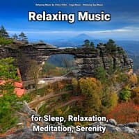 Relaxing Music for Sleep, Relaxation, Meditation, Serenity