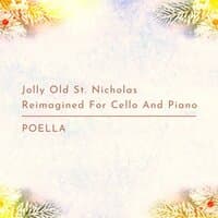 Jolly Old St. Nicholas Reimagined For Cello And Piano