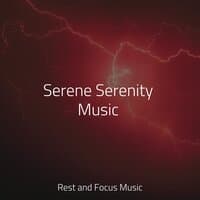 Serene Serenity Music