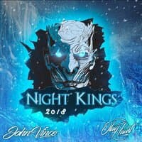 Night Kings 2018