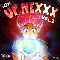 Up Nexxx, Vol. 2