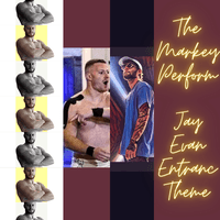 The MarKey Performer (Jay Evans Entrance Theme)