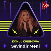 Sevindir Məni