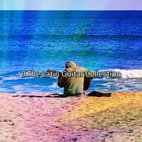 9 The Latin Guitar Collection