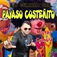 La Cumbia Del Payaso Costeñito