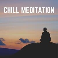 Chill Meditation