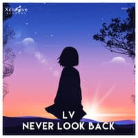 Never Look Back