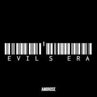 Evil's Era