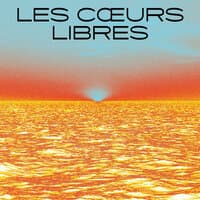 Les Cœurs Libres