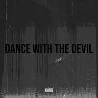 Dance With the Devil