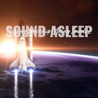 Sound Asleep: Relaxing Spaceship Moving Sounds 2