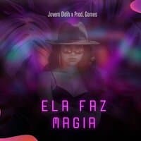 Ela Faz Magia