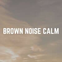 Brown Noise Calm