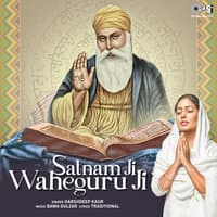 Satnam Ji Waheguru Ji