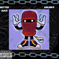 Better Duck