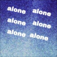 alone