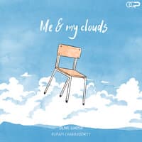 Me and My Clouds