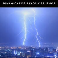 Dinámicas De Rayos Y Truenos