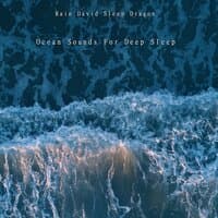 Ocean Sounds for Deep Sleep