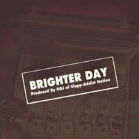 Brighter Day