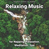 #01 Relaxing Music for Napping, Relaxation, Meditation, Spa