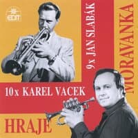 10x Karel Vacek / 9x Jan Slabák