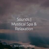 Sounds | Mystical Spa & Relaxation