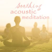 Soothing Acoustic Meditation